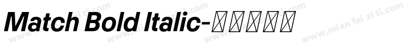 Match Bold Italic字体转换